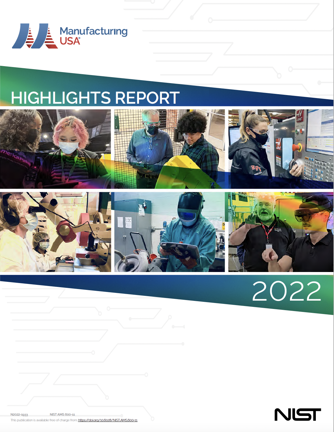 2022 Manufacturing USA Highlights Report Manufacturing USA